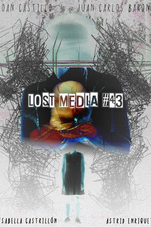 LOST MEDIA #43