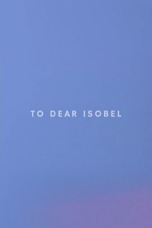To Dear Isobel