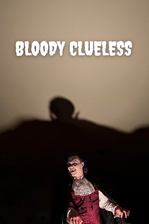 Bloody Clueless