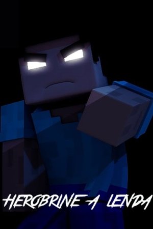 Herobrine: A Lenda