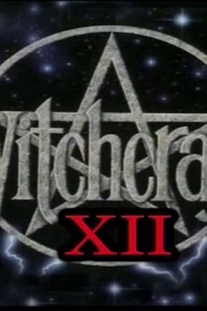 Witchcraft XII: In the Lair of the Serpent