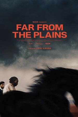 Far From the Plains