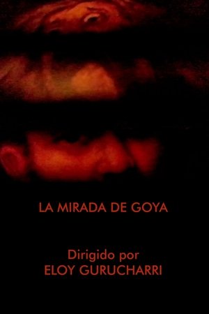 La mirada de Goya