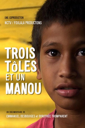 Trois Tôles et un Manou
