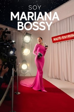 SOY MARIANA BOSSY