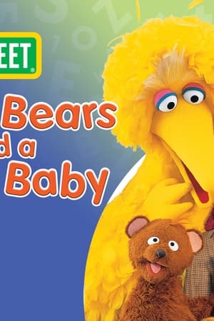 Sesame Street: Three Bears and a New Baby