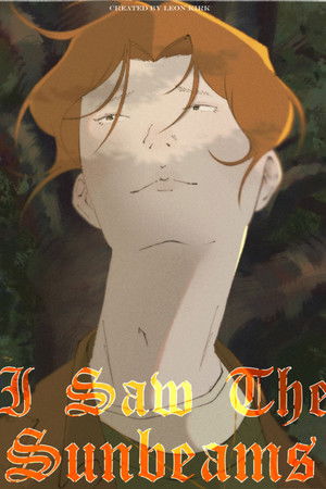 I Saw the Sunbeams