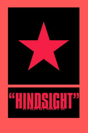 "HINDSIGHT"