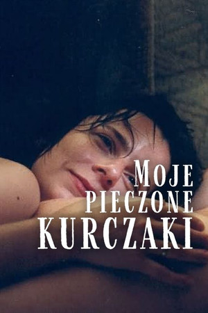 Moje pieczone kurczaki