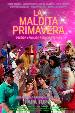 La maldita primavera