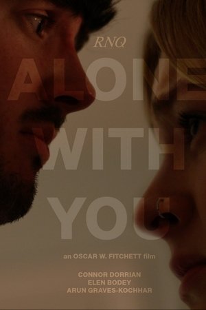 Alone With You