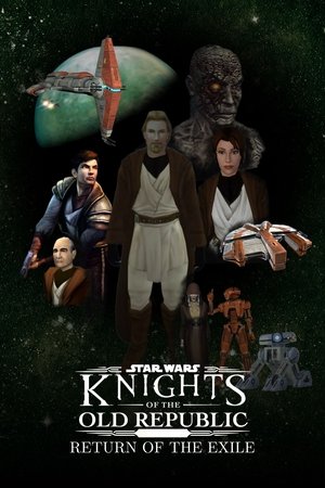 Star Wars Knights of the Old Republic: Return of the Exile