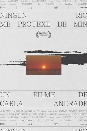 Ningún río me protexe de min