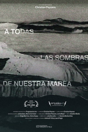 A todas las sombras de nuestra marea
