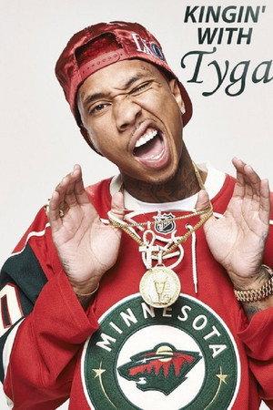 Kingin' with Tyga