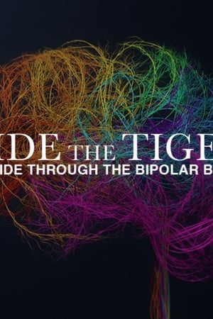 Ride the Tiger: A Guide Through the Bipolar Brain