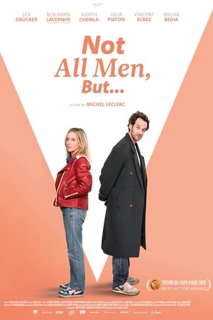 Not All Men, But...