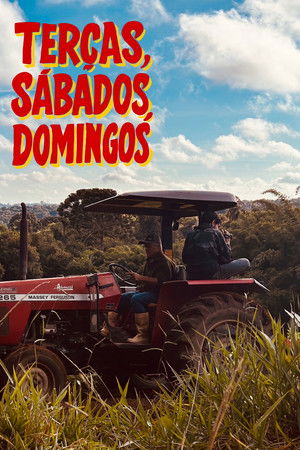 Terças, Sábados, Domingos