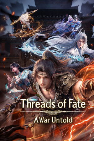 Threads of Fate：A War Untold
