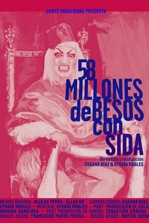 58 millones de besos con SIDA