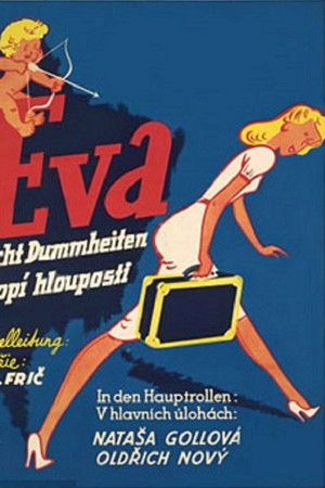 Eva tropí hlouposti