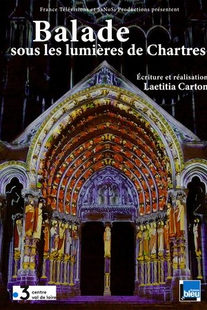 Balade sous les lumières de Chartres