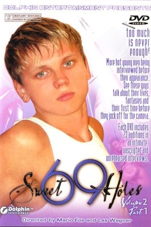 69 Sweet Holes Volume 2: Part 1