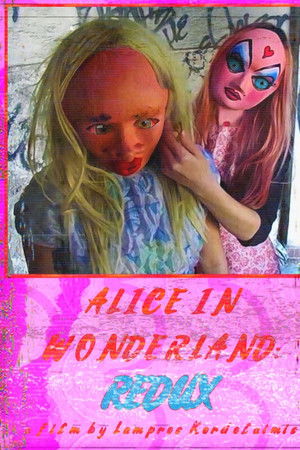 Alice in Wonderland: Redux