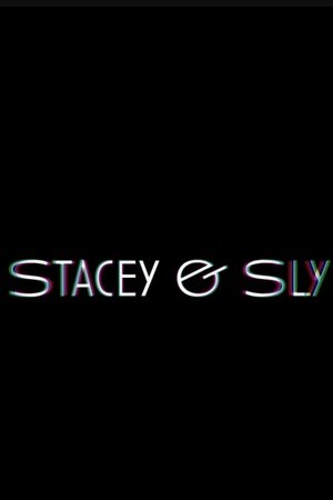 Stacey & Sly