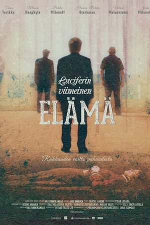 Luciferin viimeinen elämä
