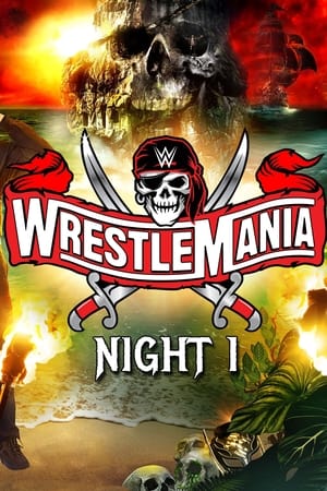 WWE WrestleMania 37: Night 1