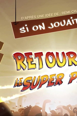 Let's Play Back to the Super Past