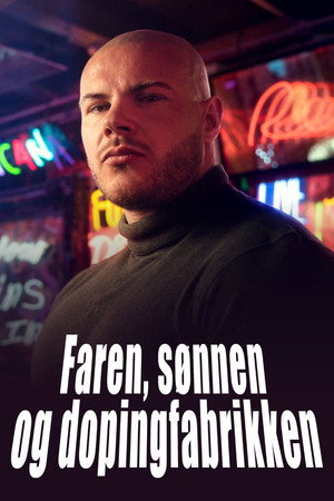 Faren, sønnen og dopingfabrikken
