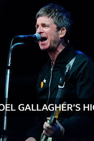 Noel Gallagher’s High Flying Birds