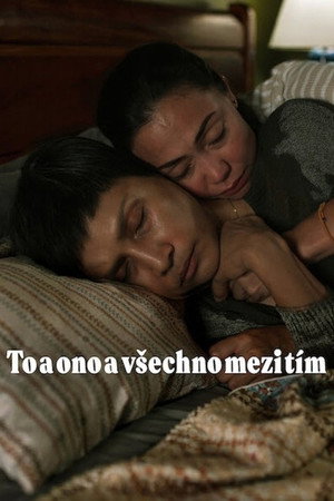 To a ono a všechno mezi tím