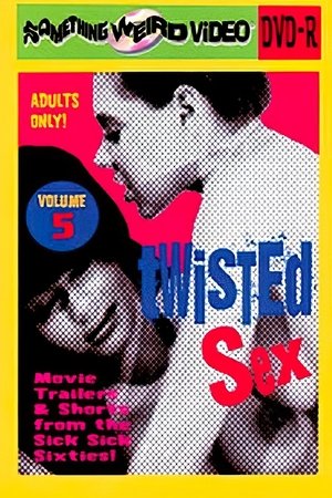 Twisted Sex Vol. 5