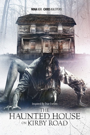 The Haunted House on Kirby Road