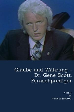 Glaube und Währung: Dr. Gene Scott, Fernsehprediger