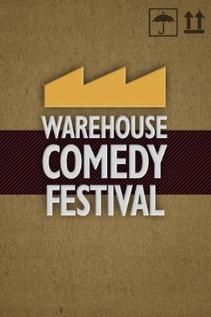 The Warehouse Comedy Festival