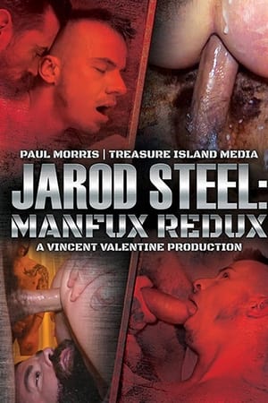 Jarod Steel: Manfux Redux