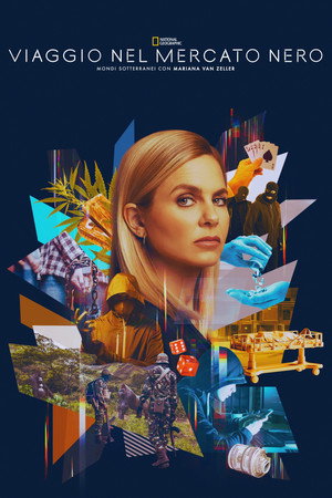 Trafficked: Underworlds with Mariana van Zeller