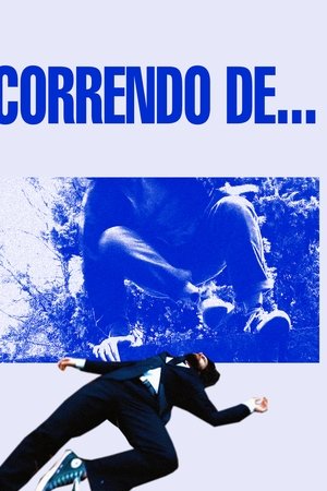 Correndo de...