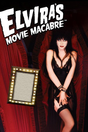 Elvira's Movie Macabre