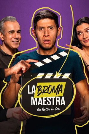 La Broma Maestra de: Betty, la fea