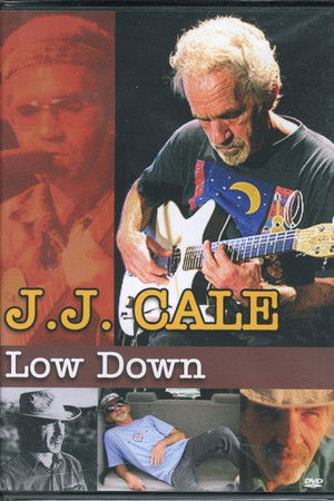J. J. Cale - Low Down