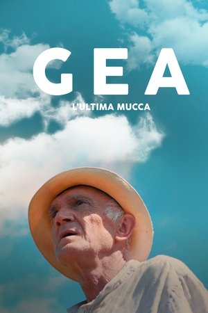 Gea - L'ultima mucca