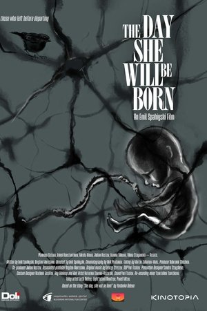 The Day She Will Be Born
