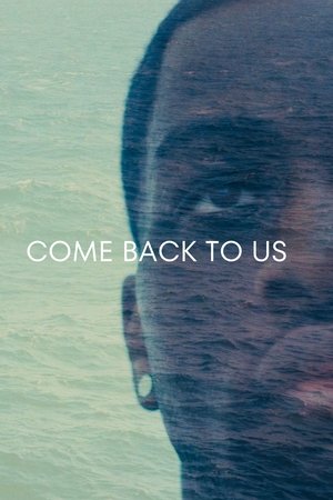 Come Back To Us