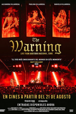 The Warning Live From Auditorio Nacional, CDMX