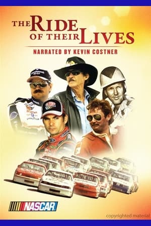 NASCAR: The Ride of Their Lives